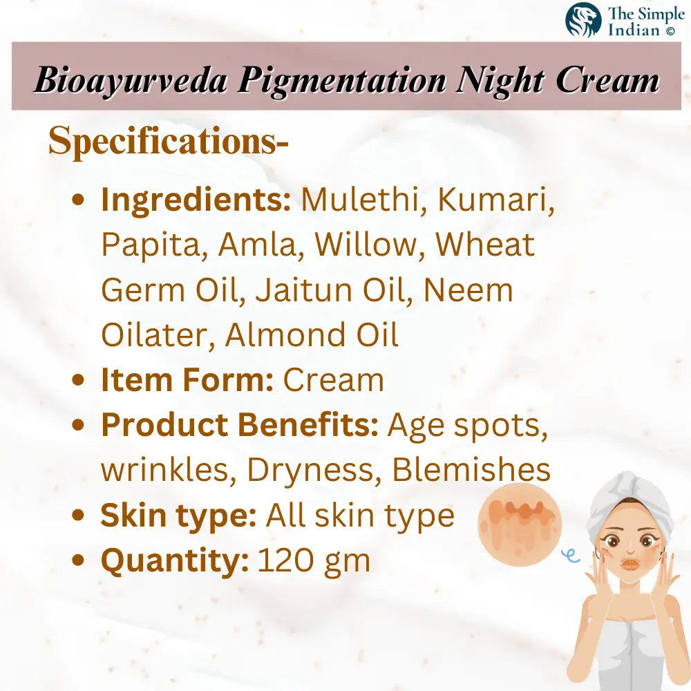 Best Pigmentation Cream: Bioayurveda | Specification