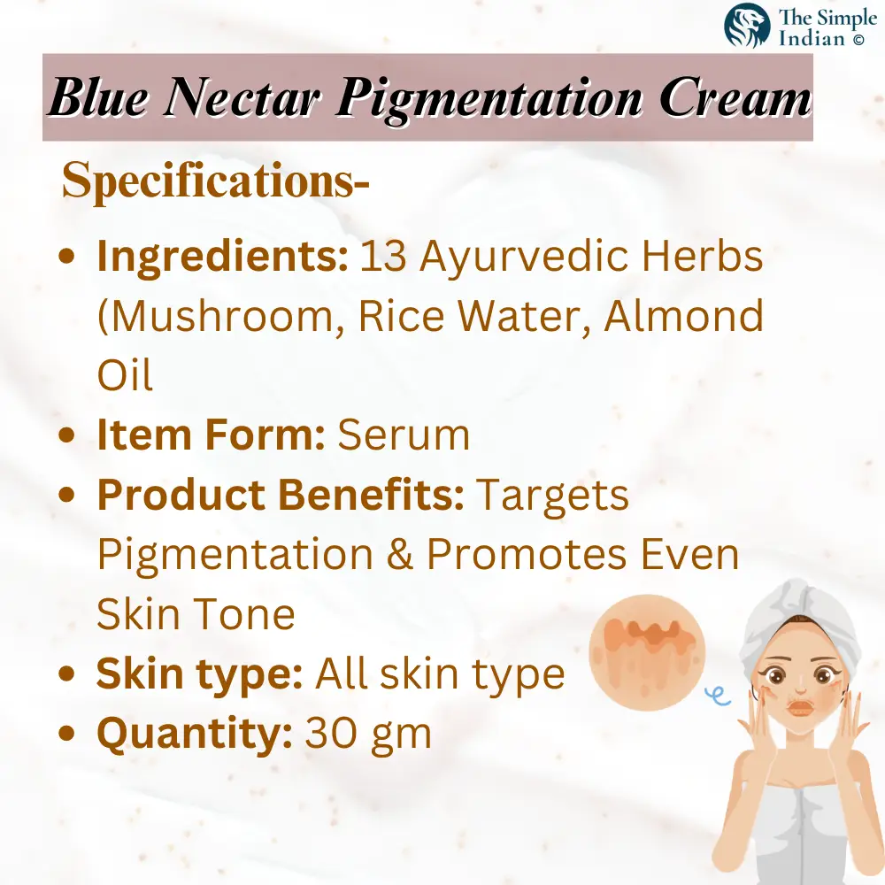 Best Pigmentation Cream: Blue Nectar | Specification