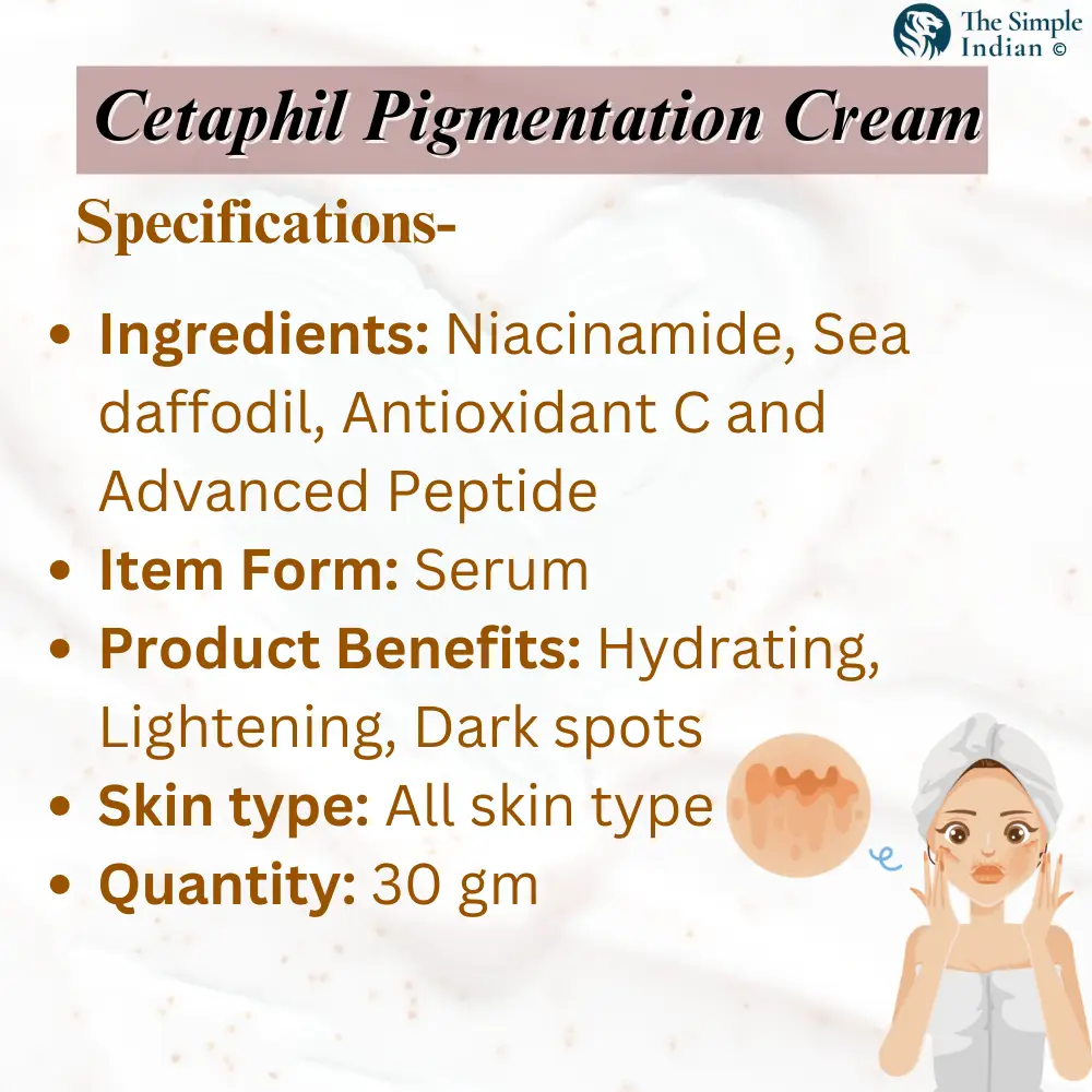 Best Pigmentation Cream: Cetaphil Radiance | Specification